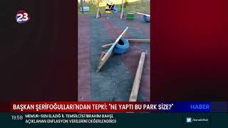 BAŞKAN ŞAHİN ŞERİFOĞULLARI,  BİR PARKIN OYUN ALETLERİNİN KULLANILAMAZ HALE GELMESİNE TEPKİ GÖSTERDİ