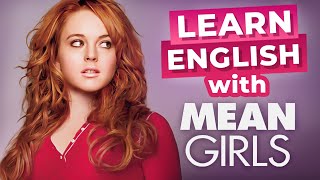 Learn English Through Movies | Mean Girls