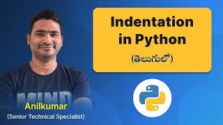 P56 - Indentation in Python [తెలుగు]