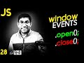 Window Events ( Open & Close Method ) Tutorial in JavaScript in हिंदी /اردو - Class -28