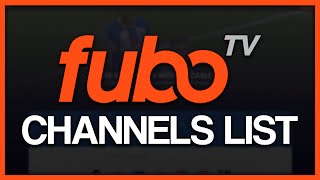 Fubo TV Channel Lineup (2024)