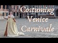 A Trip to Venice for Carnivale