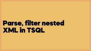 Parse, filter nested XML in TSQL (1 answer)