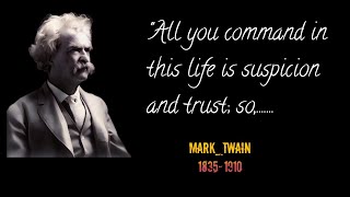 Quotes Mark Twain | Famous of Mark Twain | Motivation Mark Twain| Motivational MarkTwain #bestquotes