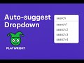 AutoSuggestiondropdown in Playwright