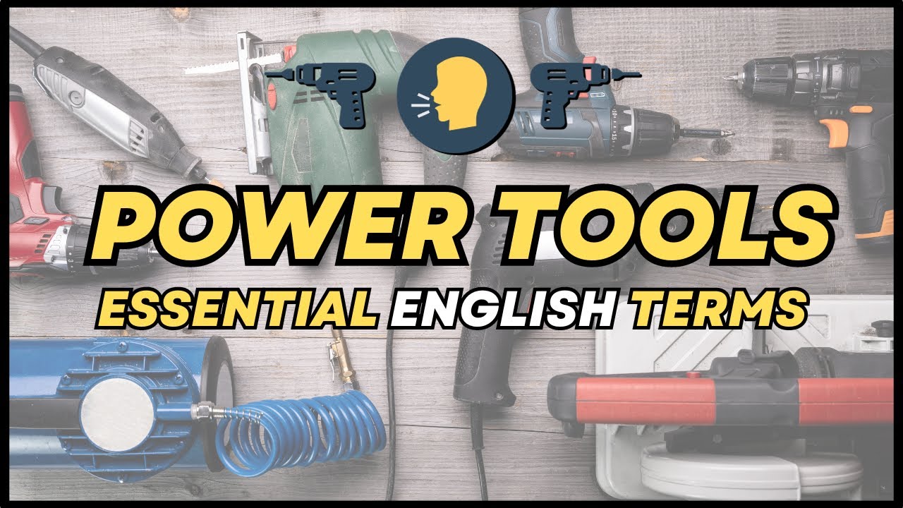рџ Power Tools Vocabulary Guide For Beginners In English Powertools