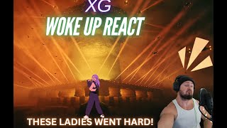 XG - WOKE UP First REACT- These Ladies Are Amazing!