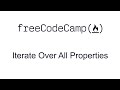 Iterate Over All Properties - Object Oriented Programming - Free Code Camp