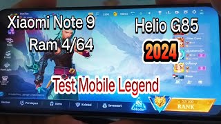 Xiaomi Redmi Note 9 Test Gaming Mobile Legend di tahun 2024 ||| Helio G85 !!!