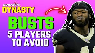 Dynasty Busts- Avoid These Players  II 2022 Dynasty Fantasy Football