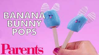 Banana Bunny Pops Easter Recipe | Food Crafts | Parents