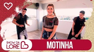 Motinha - Léo Santana | Coreografia - Lore Improta