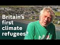 The Welsh villagers who could become Britain’s first climate refugees