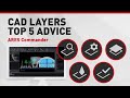 CAD Layers | Top 5 Advice