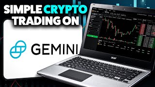 Simple Crypto Trading For Beginners - Gemini