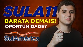 QUAL O PREÇO JUSTO DA SUL AMÉRICA (SULA11)? | TUDO QUE VOCÊ PRECISA SABER SOBRE SULA11