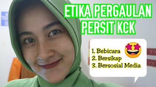 PERSIT KARTIKA CHANDRA KIRANA || ETIKA PERGAULAN (calon ibu persit yang akan pengajuan harus tau!!)