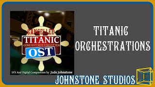 (Cancelled) Titanic Gone but not Forgotten OST VOL 1