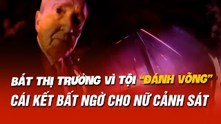 BẮT THỊ TRƯỞNG VÌ TỘI \