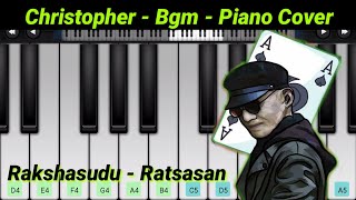 Ratsasan Villian Bgm - Piano Cover || Rakshasudu Bgm || Christopher,Psycho,Killer || Theme