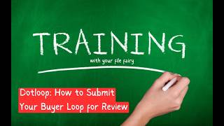 How to Submit Your Buyer Loop for Review