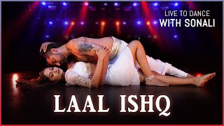 Laal Ishq - Ram-Leela | Bollywood Choreography | LiveToDance