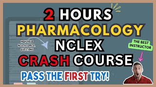 2-Hour NCLEX Pharmacology Ultimate Course | All-in-One Review + High Yield Must Know Medications