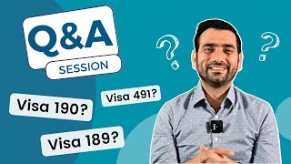 Australia Visa 190, Visa 491, Visa 189 & much more | Q&A Session | Australia Immigration 2023