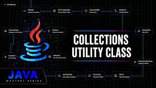 Java Collections Utility Class | Java Mastery Series