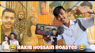 Rakib Hossain Roasted 😂 || Rakib Yasin fight || Roast video || Rakib Yasin live video ||