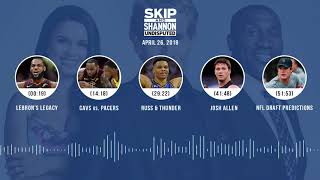 UNDISPUTED Audio Podcast (4.26.18) with Skip Bayless, Shannon Sharpe, Joy Taylor | UNDISPUTED