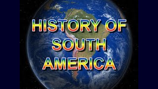 South America History