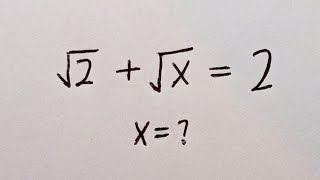 Math Olympiad | A Nice Square Root Simplification Problem | Only One Solution Satisfied | Best Trick