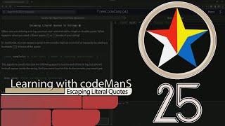 JavaScript Basic 25: Escaping Literal Quotes | FreeCodeCamp |