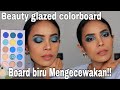 REVIEW BEAUTY GLAZED COLORBOARD EYESHADOW || BLUE BOARD