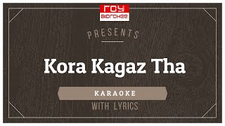Kora Kagaz Tha  | कोरा कागज़ था | Lata mangeshkar |Kishore Kumar |Aradhna |FULL KARAOKE with Lyrics
