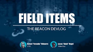 Field Items Demo(Cool Explosions!!1) - The Beacon Devlog