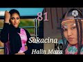 sakacina ko halin maza episode 81