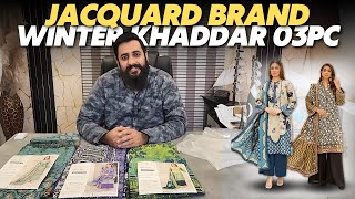 New Launch | Jacquard Brand Winter Khaddar 3Pc 2024 | Now Available | Branded Cut Pieces