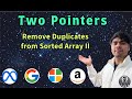 LeetCode 80 | Remove Duplicates from Sorted Array II | Python Solution Explained | AlgoYogi