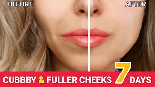 Get Chubby Cheeks  and Fuller Cheeks in 7 Days, Fuller Cheeks Naturally With Face Lift #chubbycheeks