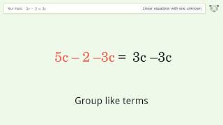 Linear equation with one unknown: Solve 5c-2=3c step-by-step solution