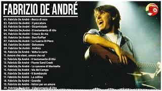 Fabrizio De André Greatest Hits Full Album - The best of Fabrizio De André