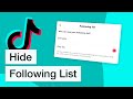 How to Hide Tiktok Following List