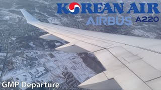 4K -- Seoul (GMP) - Airbus A220-300 Departure -- Korean Air -- HL8311