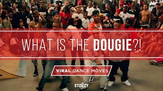 What Is The Dougie? | Viral Dance Move Explained | STEEZY.CO