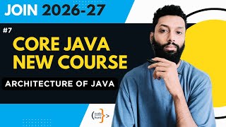 ๐ป Core Java | 2026โ27 | Java Architecture Explained โ JDK, JVM, JRE & Bytecode | CodeHunt | Saif Sir