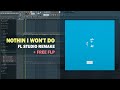 Russ - Nothin I Won't Do (FL Studio Remake + Free FLP)