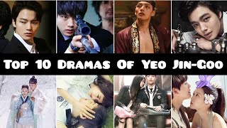 Top 10 Dramas Starring Yeo Jin-Goo (2022 Updated)