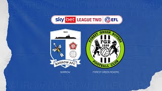 2021/22: BARROW v Forest Green Rovers